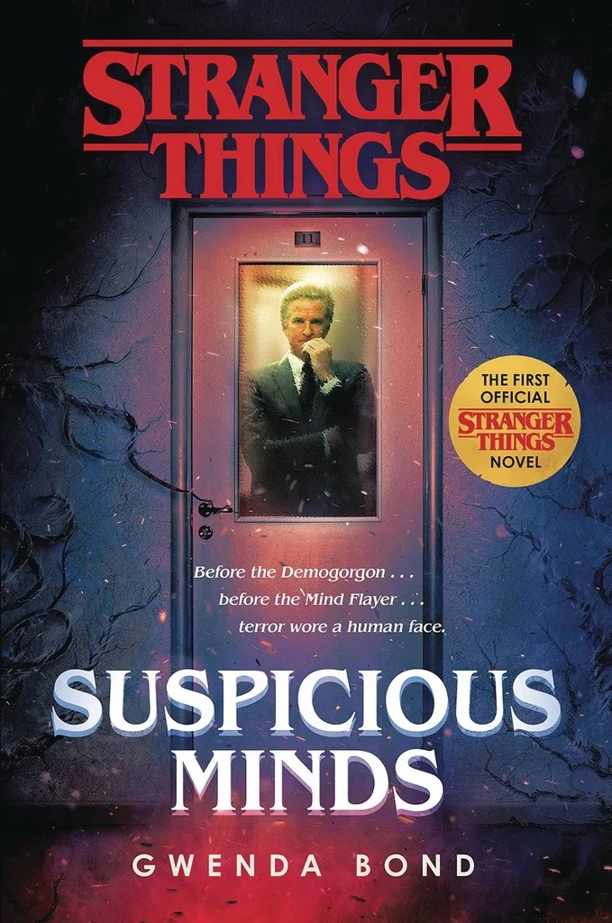 STRANGER THINGS NOVEL SUSPICIOUS MINDS