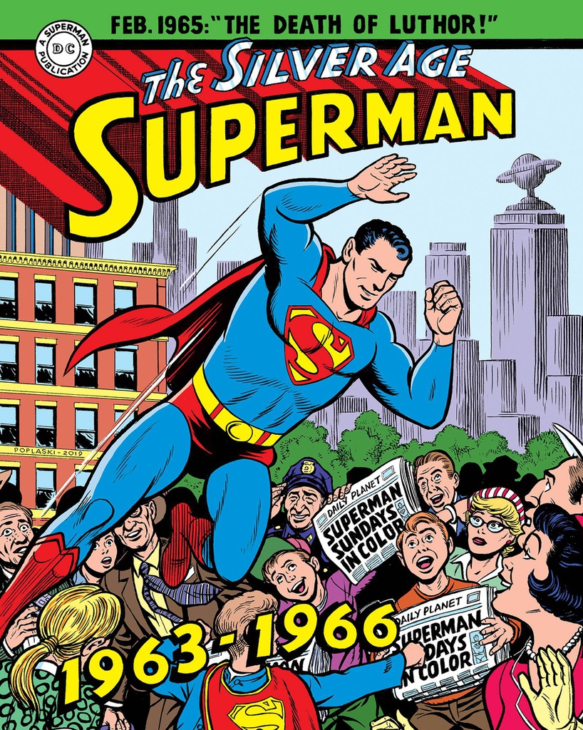 SUPERMAN SILVER AGE SUNDAYS 2 1963 - 1966