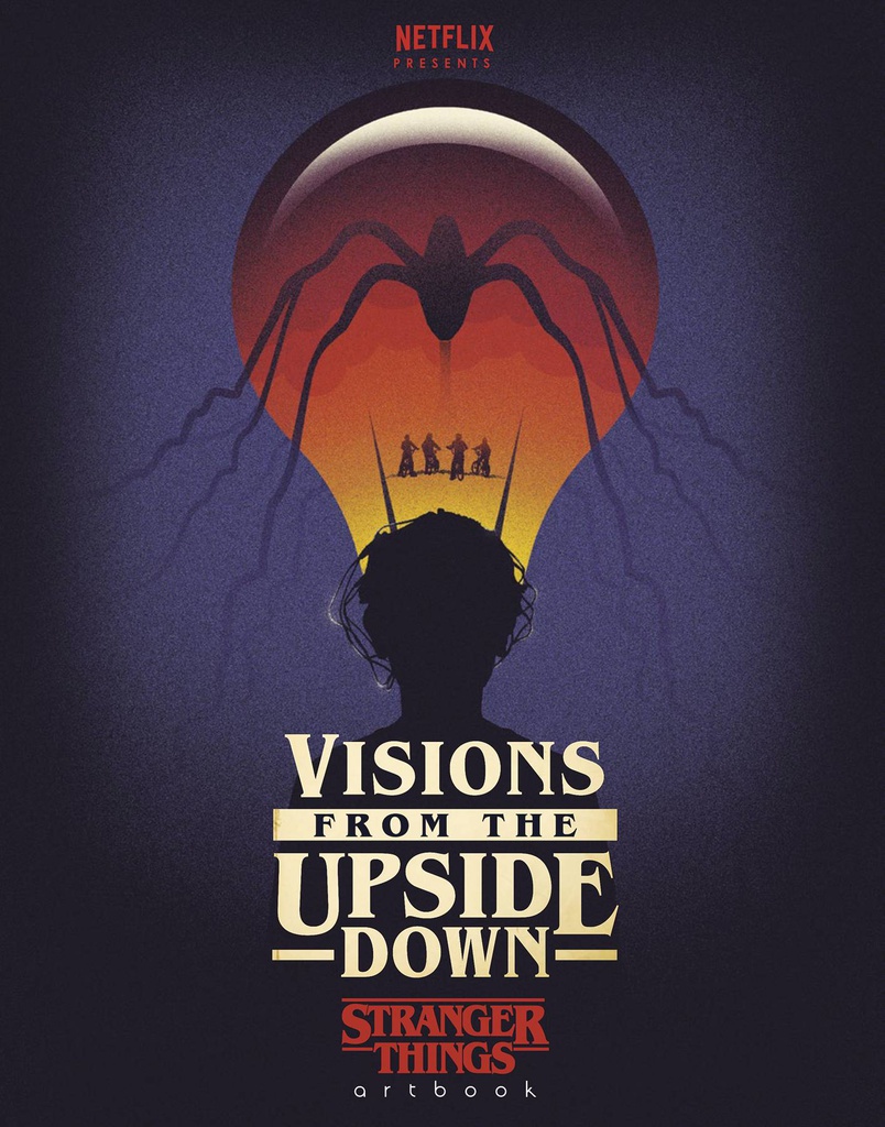 VISIONS FROM UPSIDE DOWN STRANGER THINGS ART BOOK
