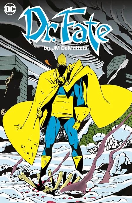 DOCTOR FATE BY JM DEMATTEIS