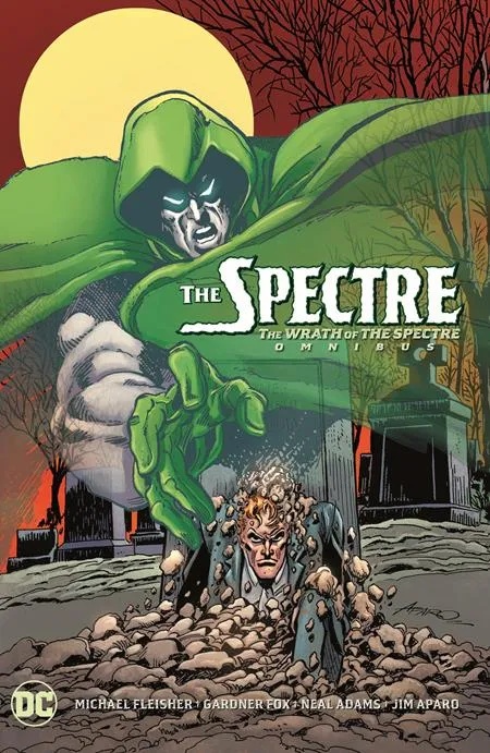 SPECTRE THE WRATH OF THE SPECTRE OMNIBUS (2025 EDITION)