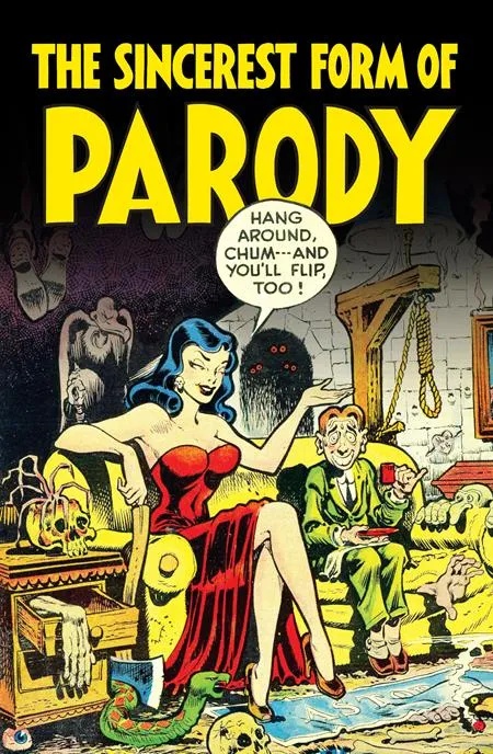 SINCEREST FORM OF PARODY THE BEST 1950S MAD INPIRED SATIRICAL COMICS (MR)