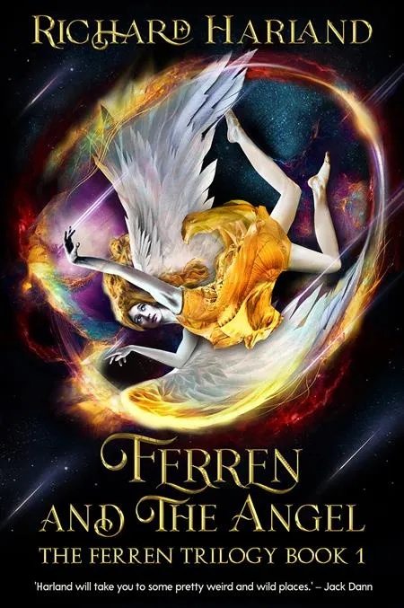 FERREN AND THE ANGEL THE FERREN TRILOGY 1