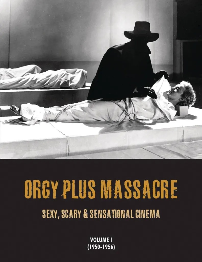 ORGY PLUS MASSACRE 1 1950-56 SEXY SCARY SENSATIONAL