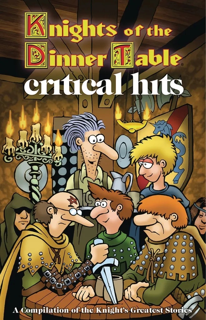 KNIGHTS OF THE DINNER TABLE CRITICAL HITS