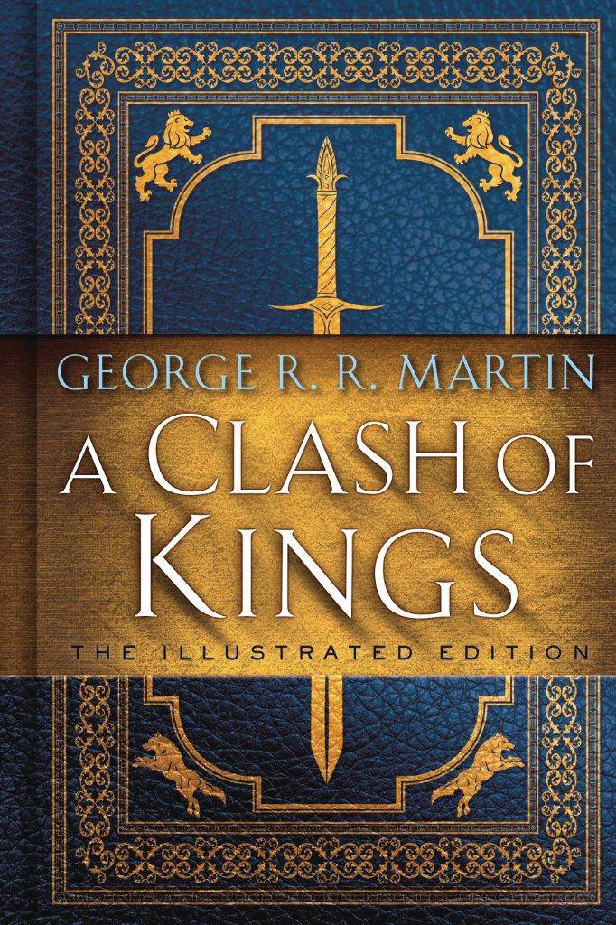 GAME OF THRONES 20TH ANNIV ILLUS ED 2 CLASH OF KINGS