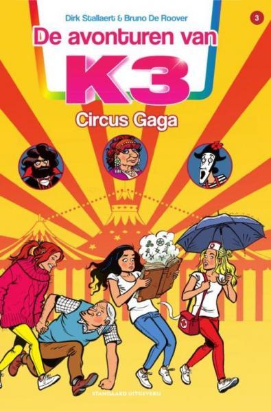 K3 3 Circus Gaga