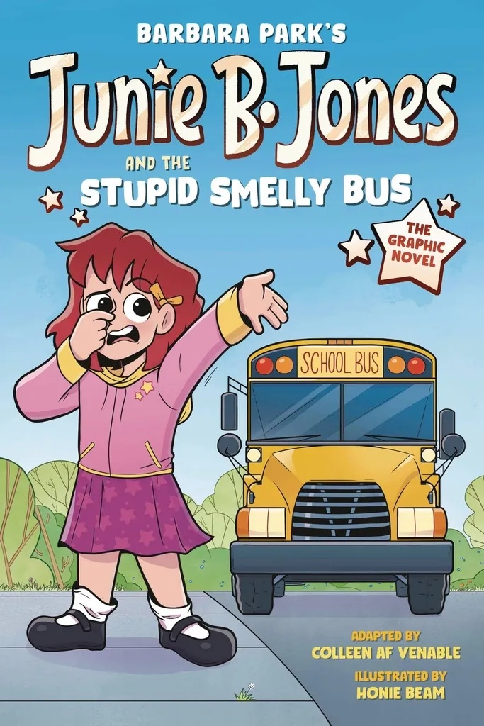 JUNIE B JONES STUPID SMELLY BUS