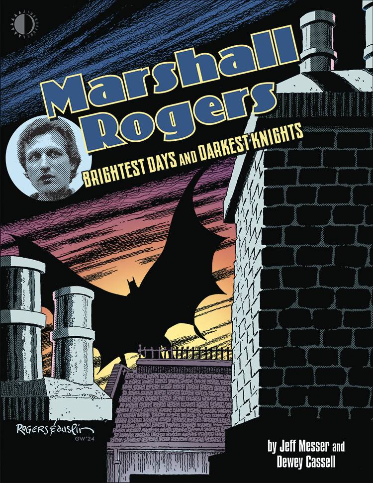 MARSHALL ROGERS BRIGHTEST DAYS & DARKEST KNIGHTS