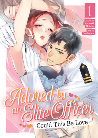 ADORED BY AN ELITE OFFICER COULD THIS BE LOVE 1