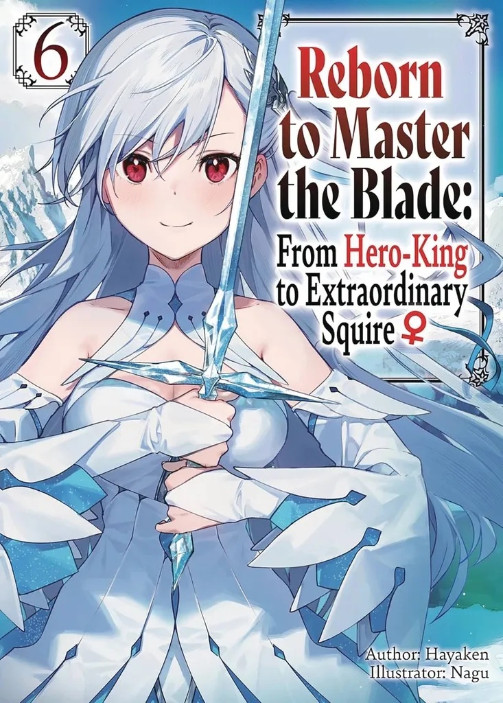 REBORN TO MASTER BLADE NOVEL 6
