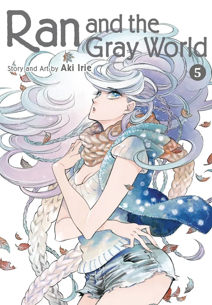 RAN AND THE GRAY WORLD 5