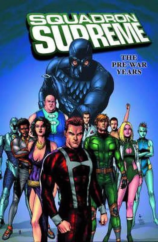 SQUADRON SUPREME PRE WAR YEARS