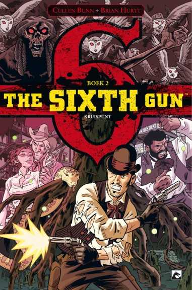 The 6th Gun 2 Kruispunt