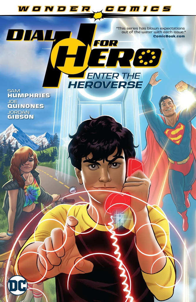 DIAL H FOR HERO 1 ENTER THE HEROVERSE