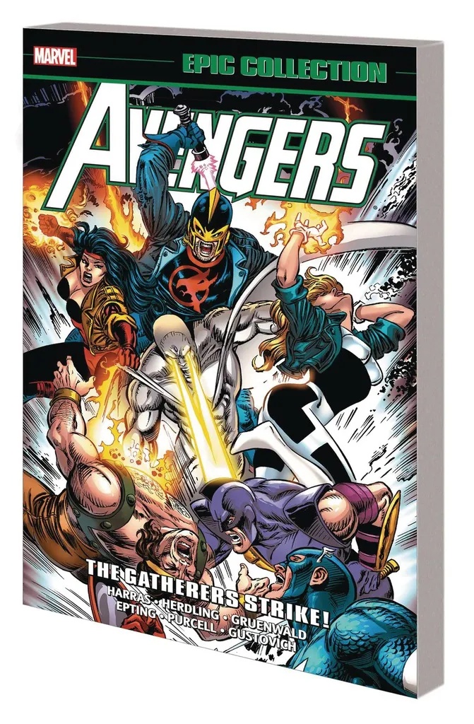 AVENGERS EPIC COLLECTION GATHERERS STRIKE