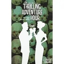 THRILLING ADVENTURE HOUR A SPIRITED ROMANCE