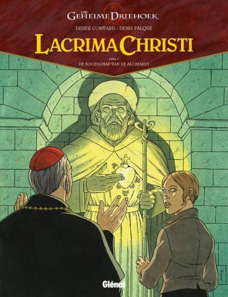 Geheime Driehoek Lacrima Christi - Deel 5 De Boodschap van de Alchemist