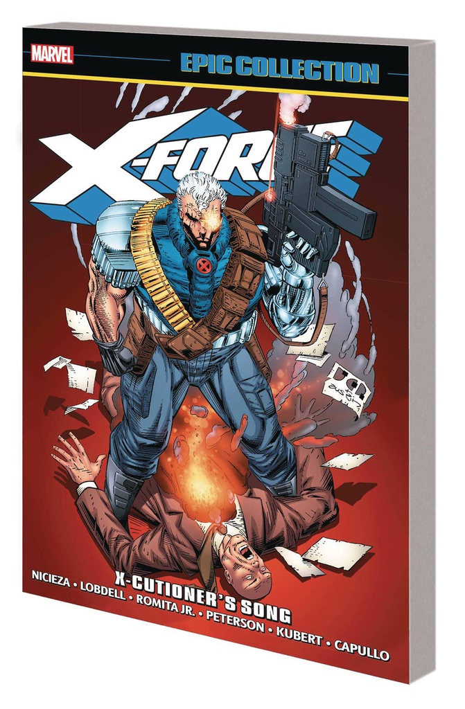 X-FORCE EPIC COLLECTION X-CUTIONERS SONG