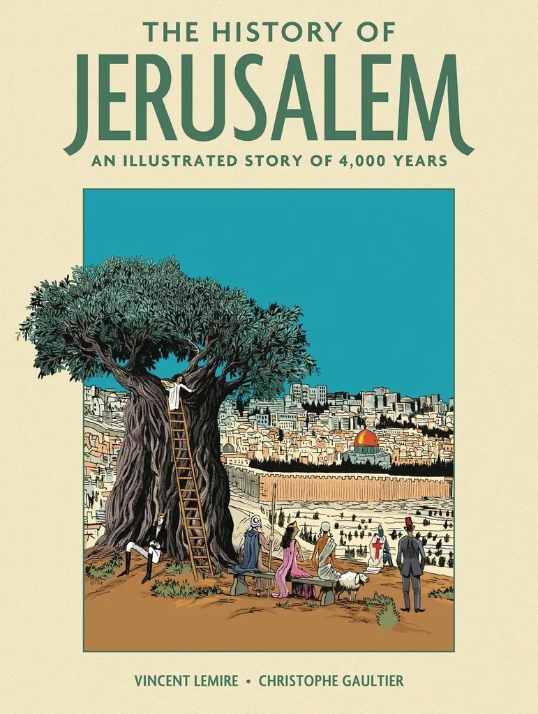 HISTORY OF JERUSALEM ILLUSTRATED STORY OF 4000 YEARS