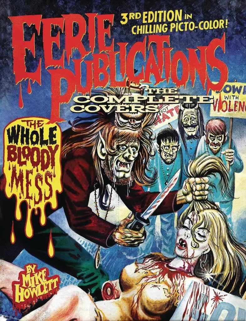 EERIE PUBLICATIONS COMP CVRS WHOLE BLOODY MESS 3RD PTG