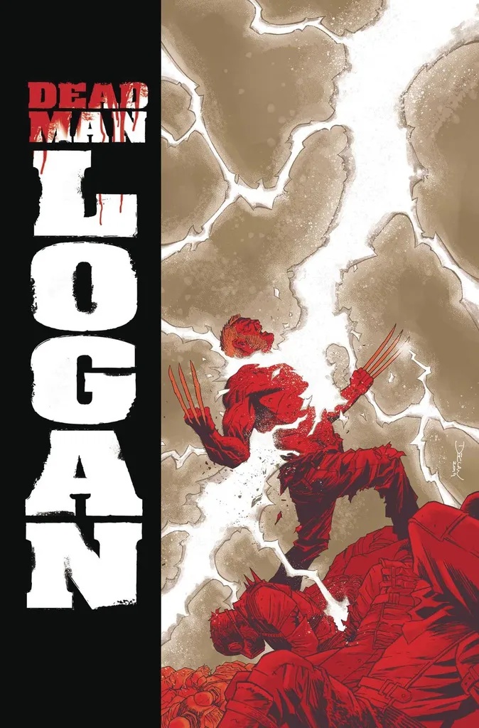 DEAD MAN LOGAN 2 WELCOME BACK LOGAN