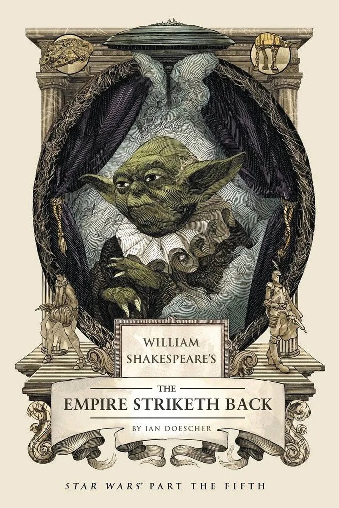 WILLIAM SHAKESPEARE STAR WARS EMPIRE STRIKETH BACK