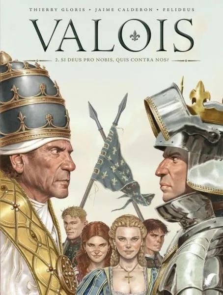 Valois 2 Si Deus Pro Nobis, quis contra nos?