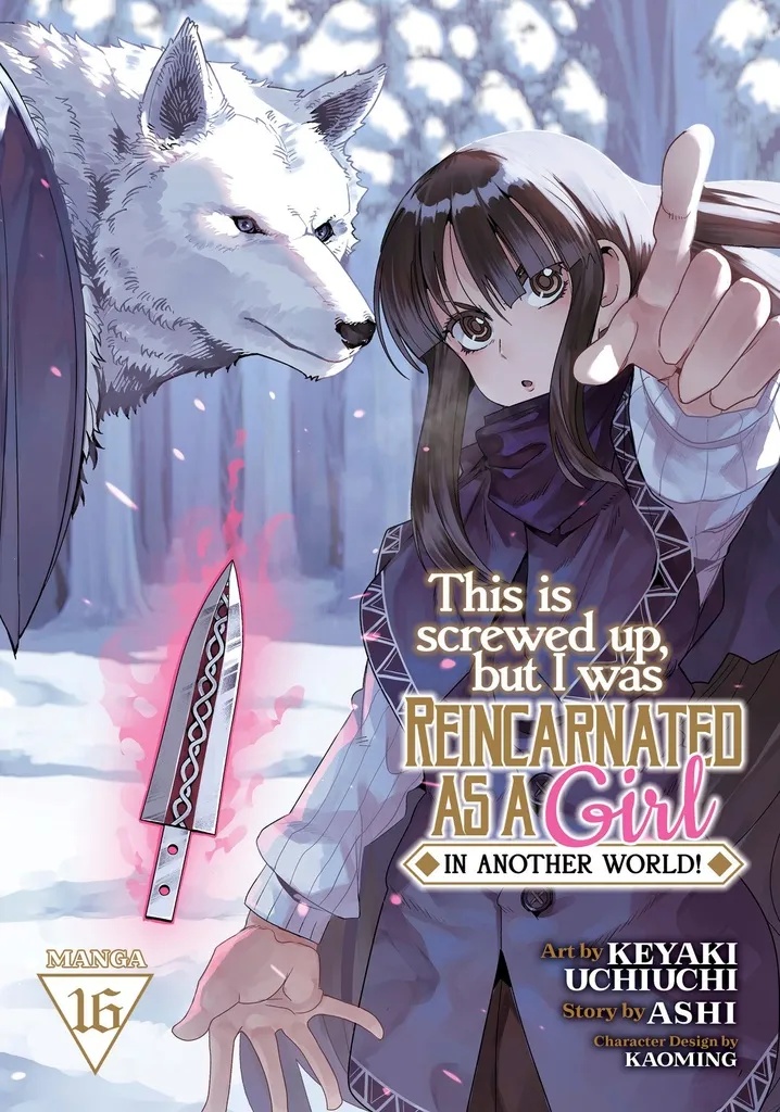 THIS IS SCREWED UP REINCARNATED AS GIRL 16