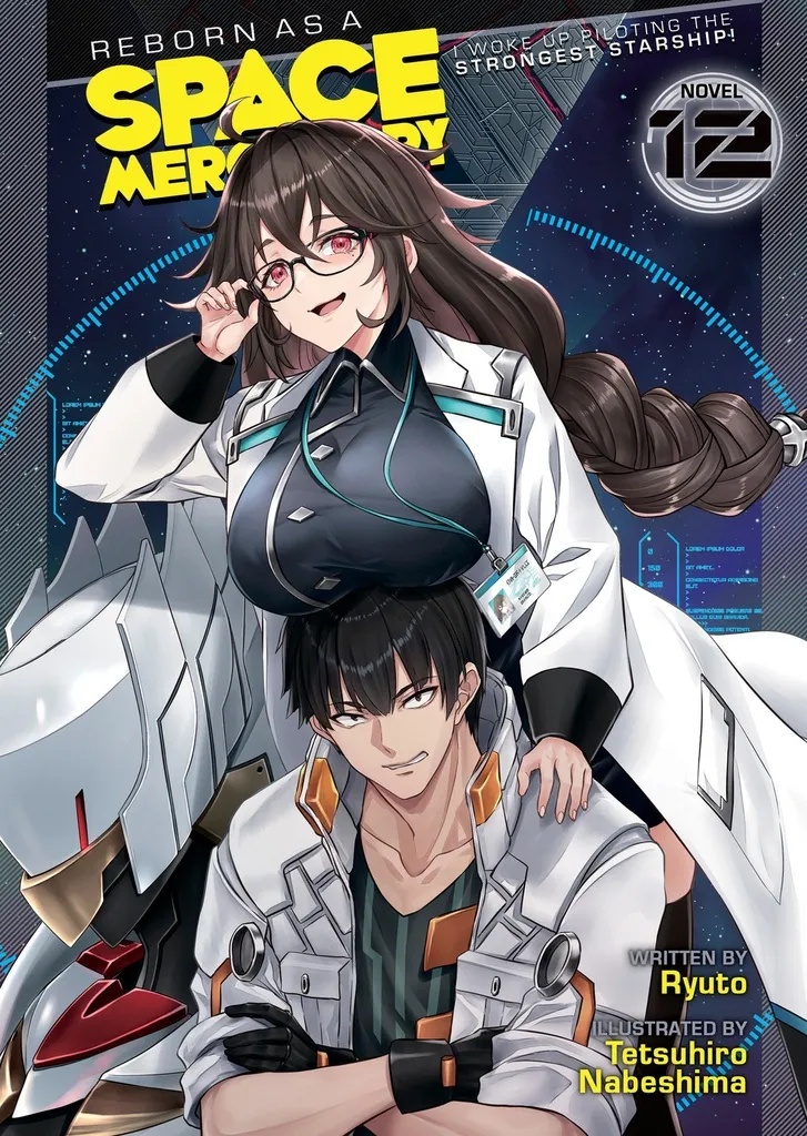 REBORN AS A SPACE MERCENARY LIGHT NOVEL 12