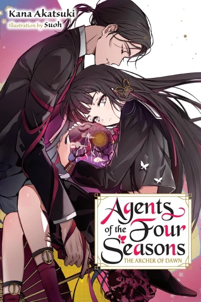 AGENTS OF THE FOUR SEASONS LIGHT NOVEL 5 The Archer of Dawn