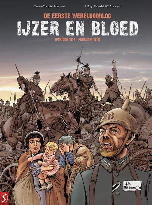 IJzer en bloed De Eerste Wereldoorlog (periode 1914 - februari 1916)