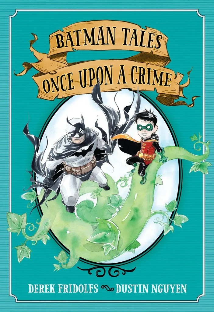 BATMAN TALES ONCE UPON A CRIME