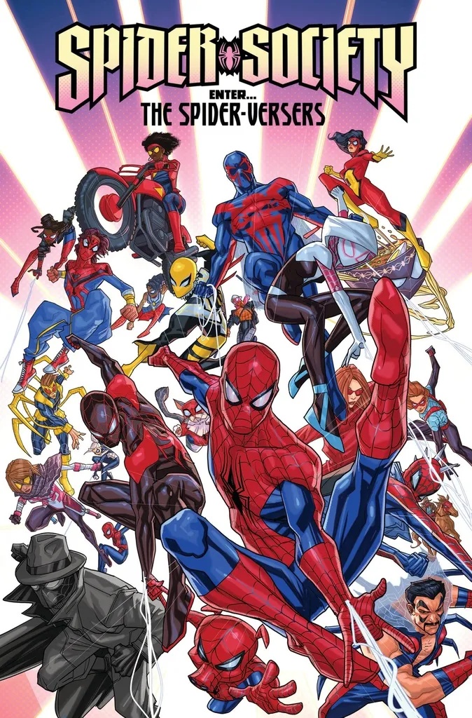 SPIDER-SOCIETY ENTER THE SPIDER-VERSERS