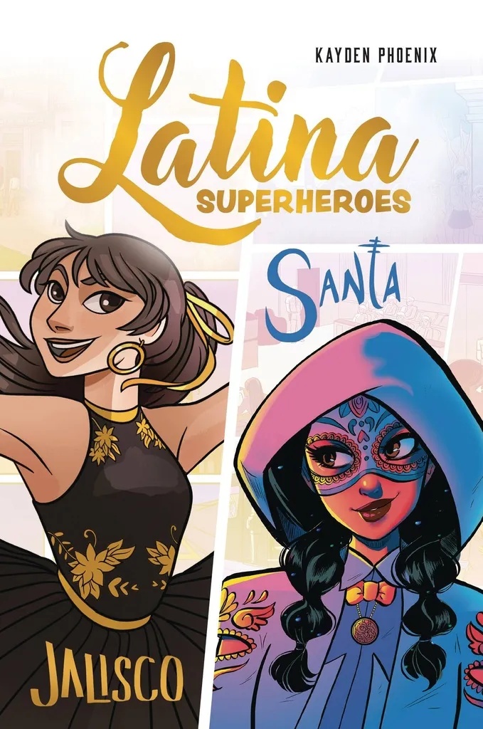 LATINA SUPERHERO 1 JALISCO & SANTA