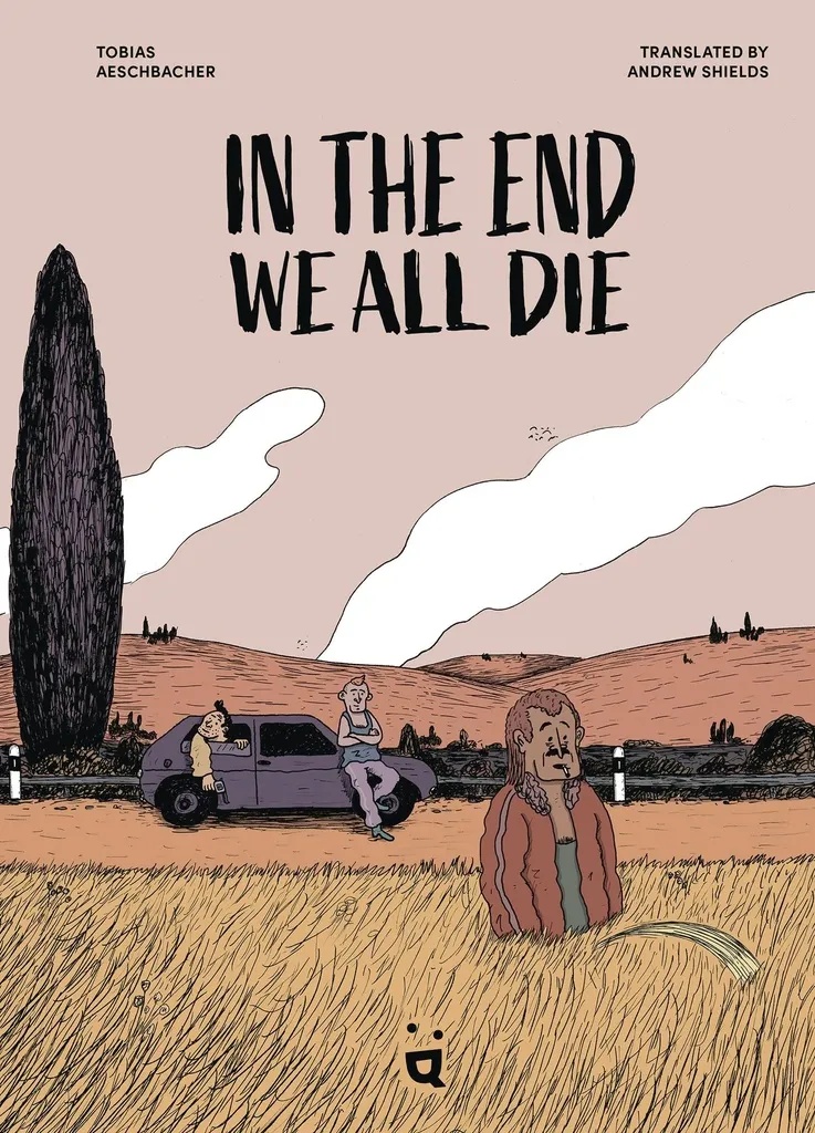 IN THE END WE ALL DIE