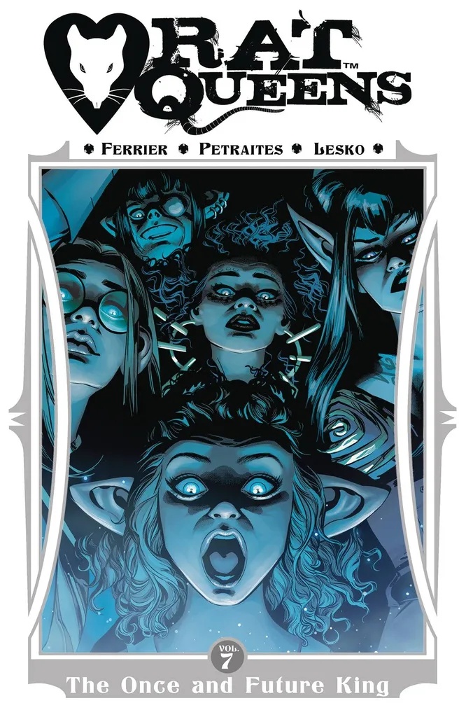 RAT QUEENS 7 ONCE & FUTURE KING