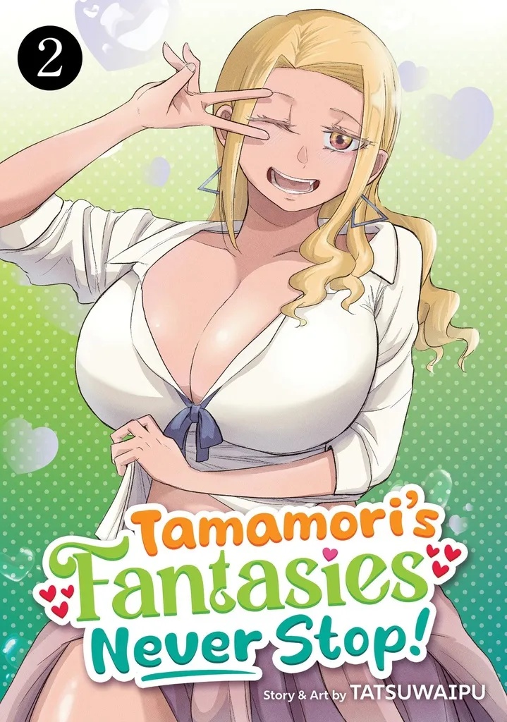 TAMAMORI'S FANTASIES NEVER STOP! 2