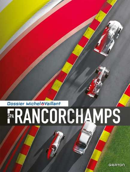 Michel Vaillant (Dossiers) Spa Francorchamps