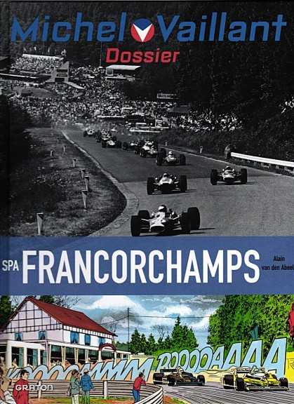 Michel Vaillant Dossier 13 Spa Francorchamps