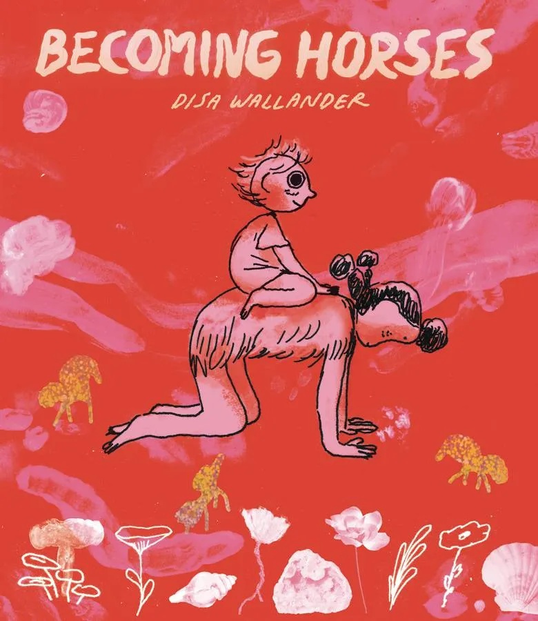 BECOMING HORSES