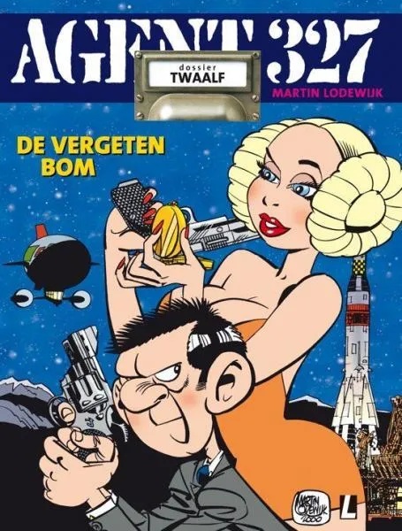 Agent 327 12 De Vergeten Bom