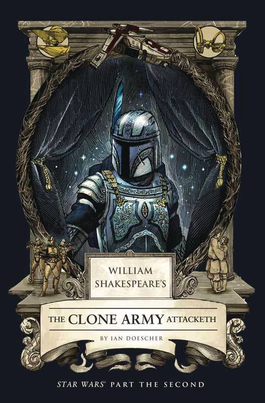 WM SHAKESPEARE STAR WARS CLONE ARMY ATTACKETH PART 2ND