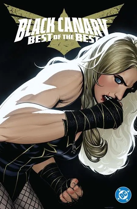 BLACK CANARY BEST OF THE BEST