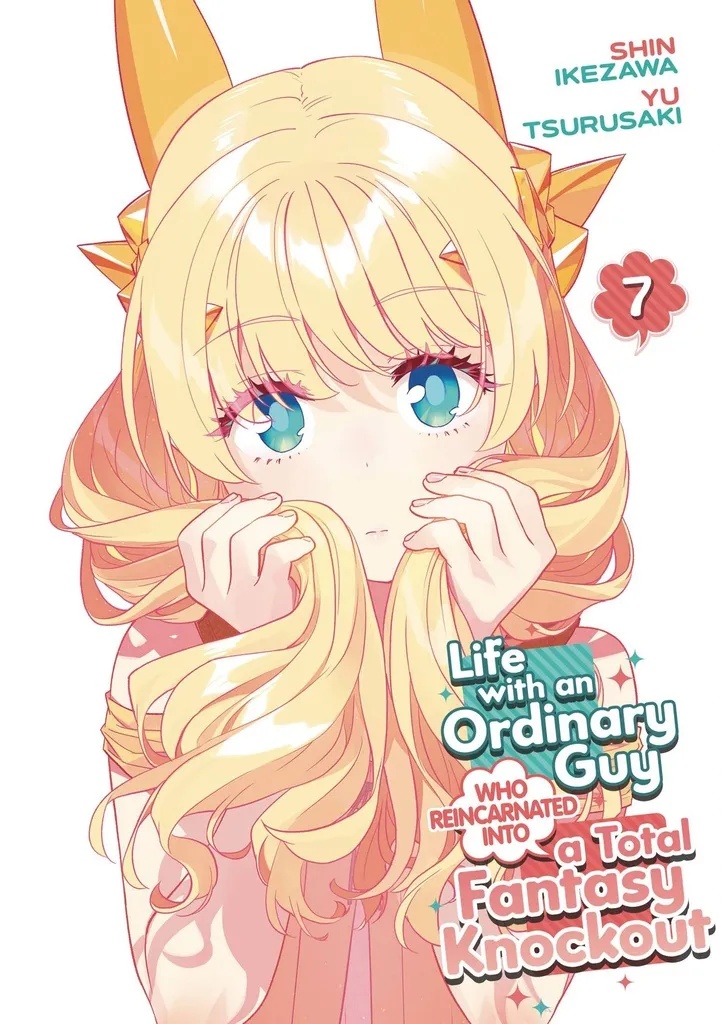 LIFE WITH ORDINARY GUY REINCARNATED KNOCKOUT 7
