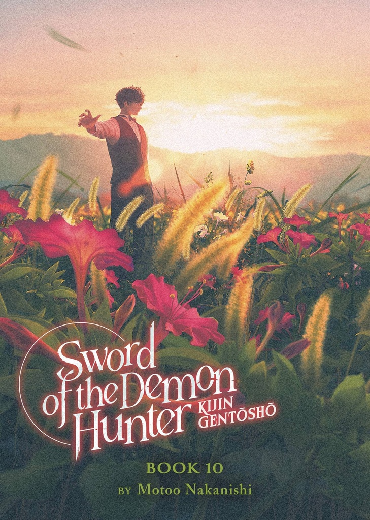SWORD OF DEMON HUNTER KIJIN GENTOSHO NOVEL 10