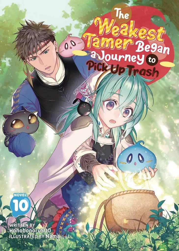 WEAKEST TAMER BEGAN A JOURNEY TO PICK UP TRASH L NOVEL 10
