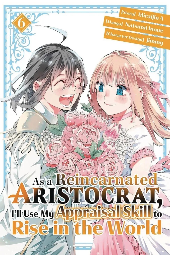 AS A REINCARNATED ARISTOCRAT APPRAISAL SKILL NOVEL 6