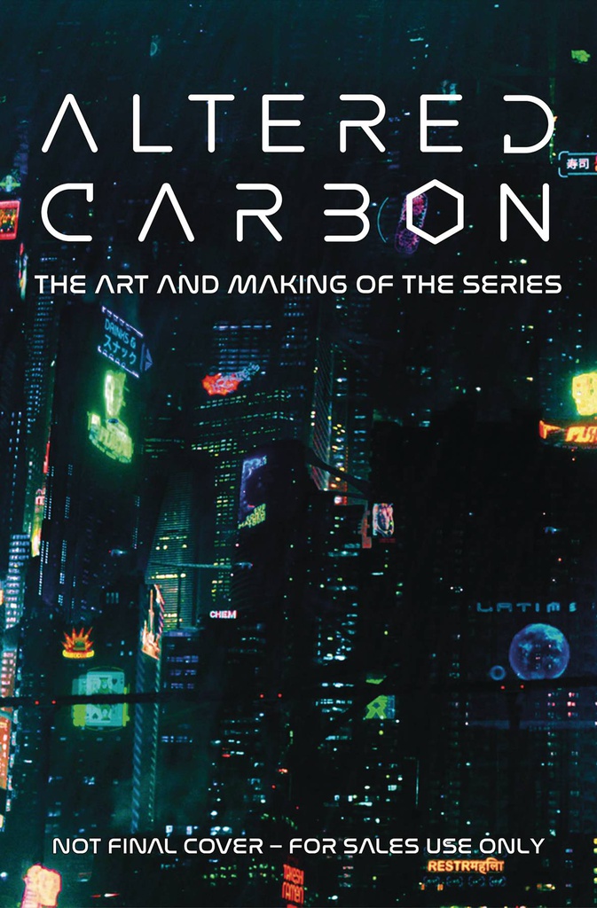 ALTERED CARBON ART AND MAKING THE SERIES