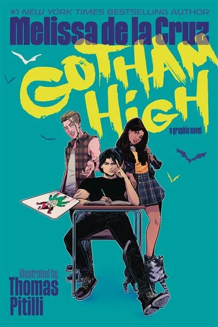 GOTHAM HIGH